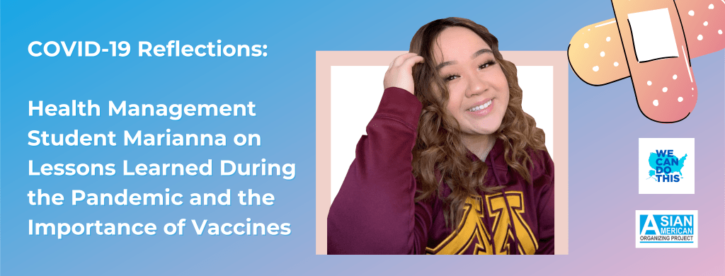 COVID-19 Reflections: Health Management Student Marianna on Lessons Learned During the Pandemic and the Importance of Vaccines